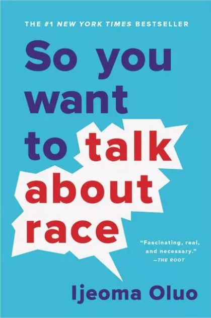 Book cover of So You Want to Talk about Race