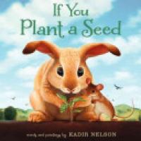 Cover image for If You Plant a Seed