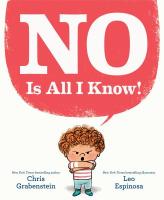 No is all I know by Chris Grabenstein