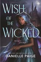 Wish of the Wicked by Danielle Paige