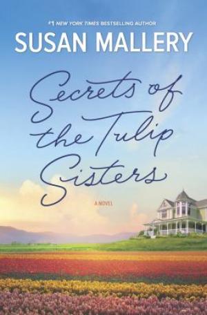 Secrets of the Tulip Sisters