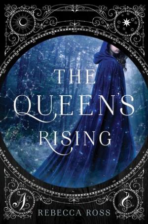 The Queen's Rising (Queen's Rising #1)